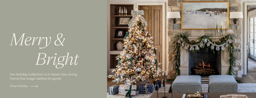 Merry & Bright - The Holiday collection is in stock now, bring home the magic before it's gone!